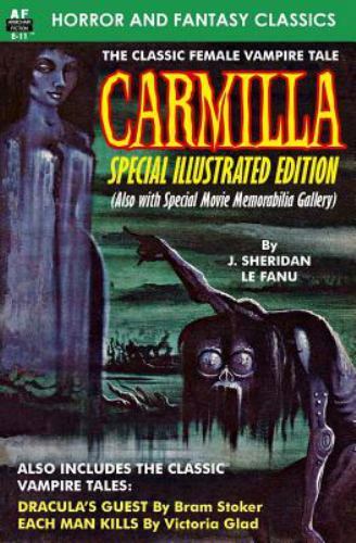 Carmilla, Paperback by Le Fanu, Joseph Sheridan; Stoker, Bram; Glad, Victoria…