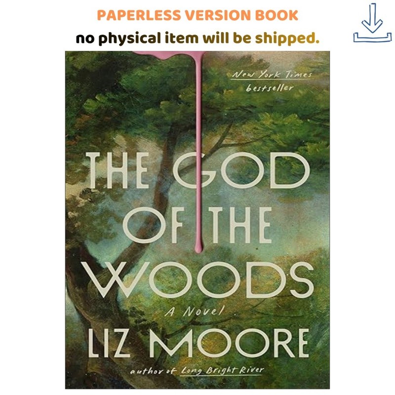 The God of the Woods: A Novel, Liz Moore 2026
