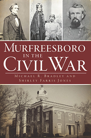 Murfreesboro in the Civil War, Tennessee, Civil War Series, Paperback