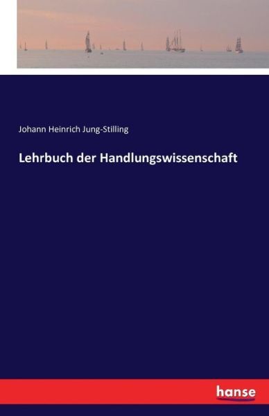 Lehrbuch Der Handlungswissenschaft