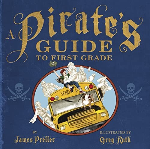 A Pirates Guide to First Grad – GOOD