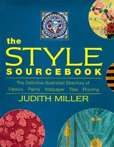 The Style Sourcebook by Miller, Judith