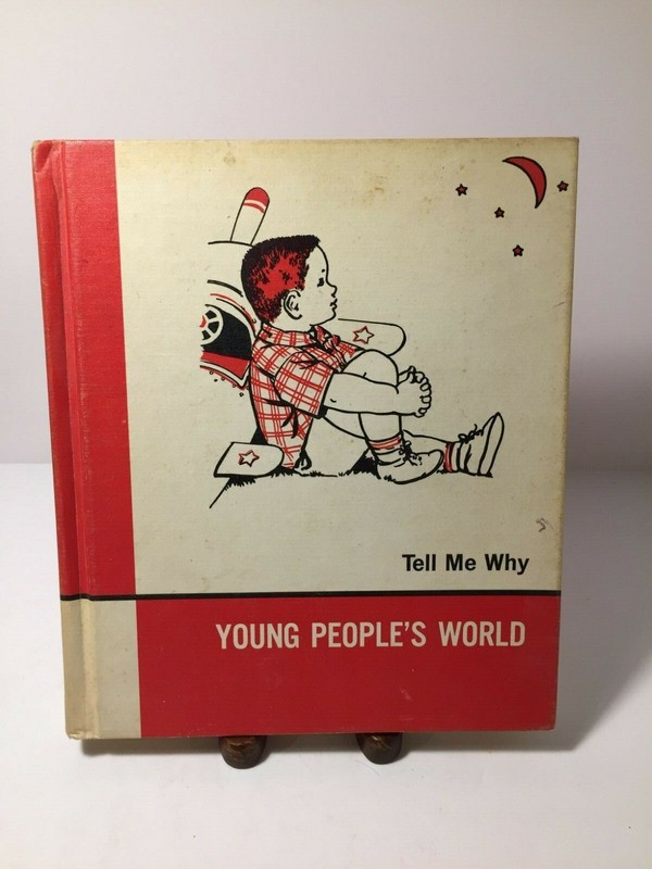Vintage 1966 Young People’s World Tell Me Why Book Volume 5 Childrens Press