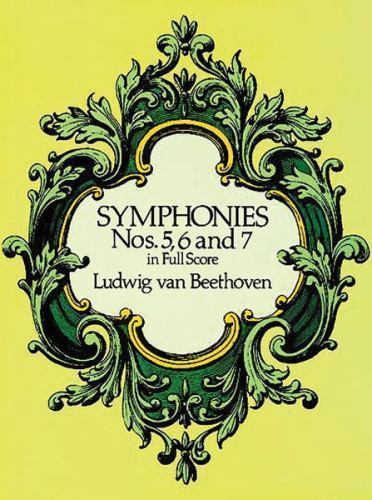 SYMPHONIES NOS. 5, 6 AND 7 IN FULL SCORE by BEETHOVEN, LUDWIG VA, paperback, Us
