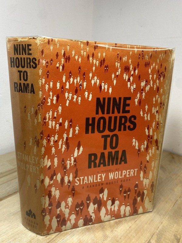 Stanley Wolpert / Nine Hours to Rama 1st Edition 1962