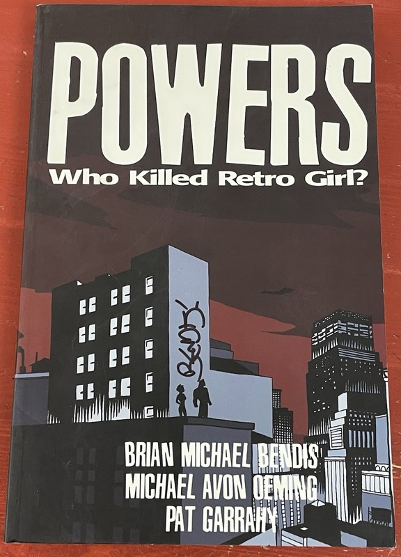 Powers: Who Killed Retro Girl Definitive Collection SIGNED Brian Michael Bendis