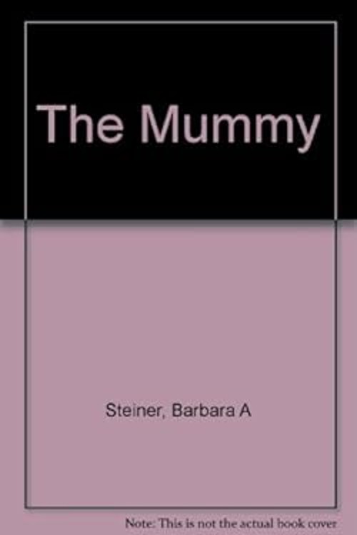 The Mummy Paperback Barbara Steiner