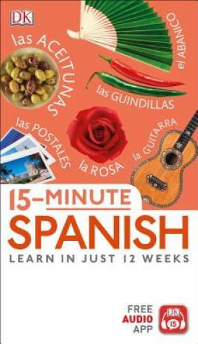 15-Minute Spanish – Paperback By DK – GOOD