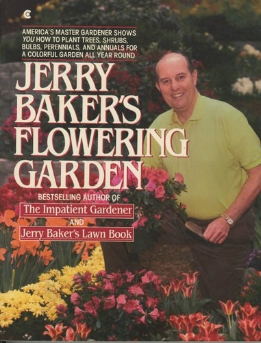Jerry Baker’s Flowering Garden by Baker, Jerry, Acceptable Book