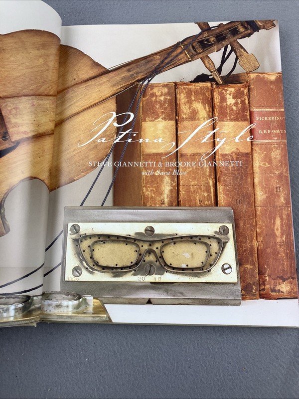 Patina Style, Hardcover Giannetti, Steve; Giannetti, Brooke; Bliss, Sara *SIGNED gallery