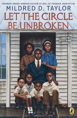 Let the Circle Be Unbroken; Logan Famil- Mildred D Taylor, 1101997540, paperback