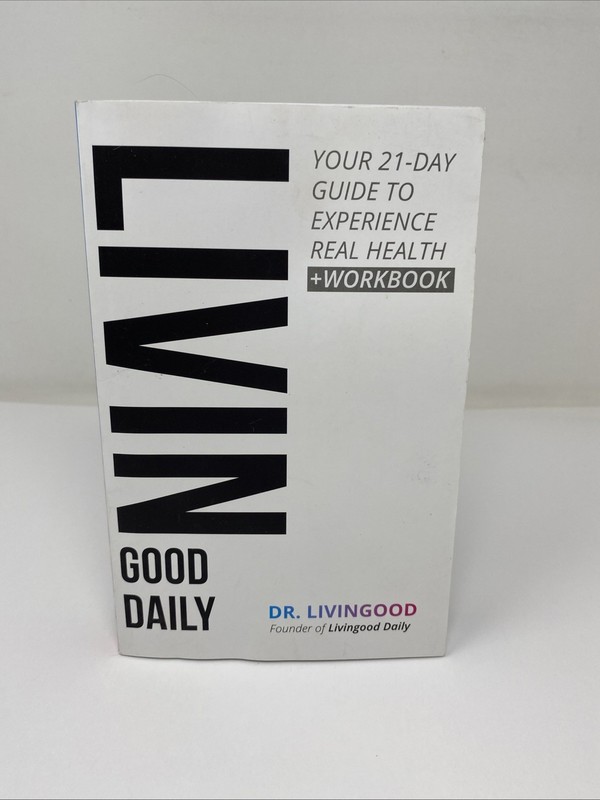 Livin Good Daily Including Livingood Workbook 21-Day Guide FREE SHIPPING!