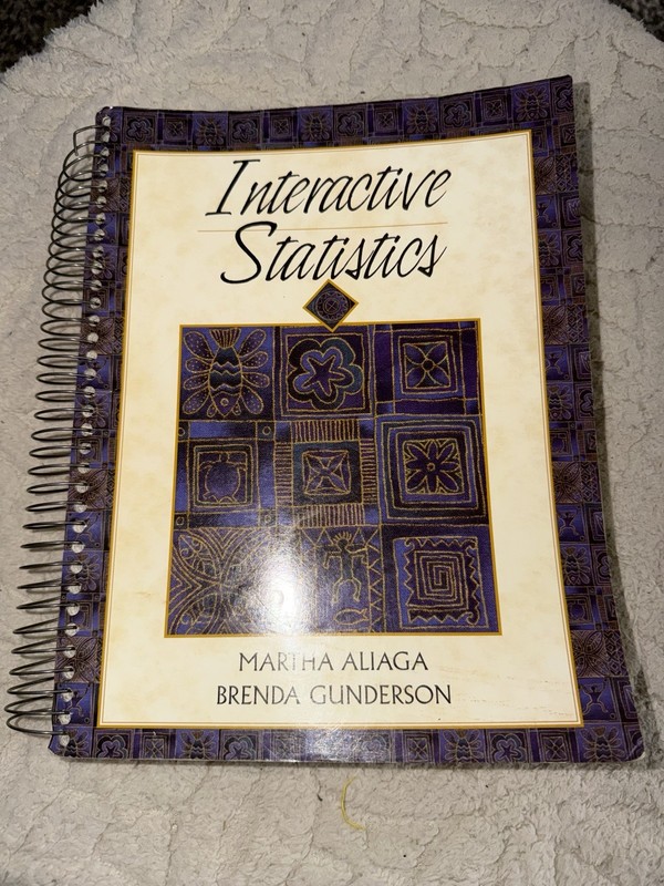 Interactive Statistics Martha Aliaga Brenda Gunderson 1999 Spiral Bound Textbook