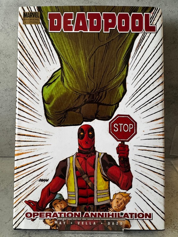 Deadpool Operation Annihilation Hardcover TPB 2011 Daniel Way Joe Kelly