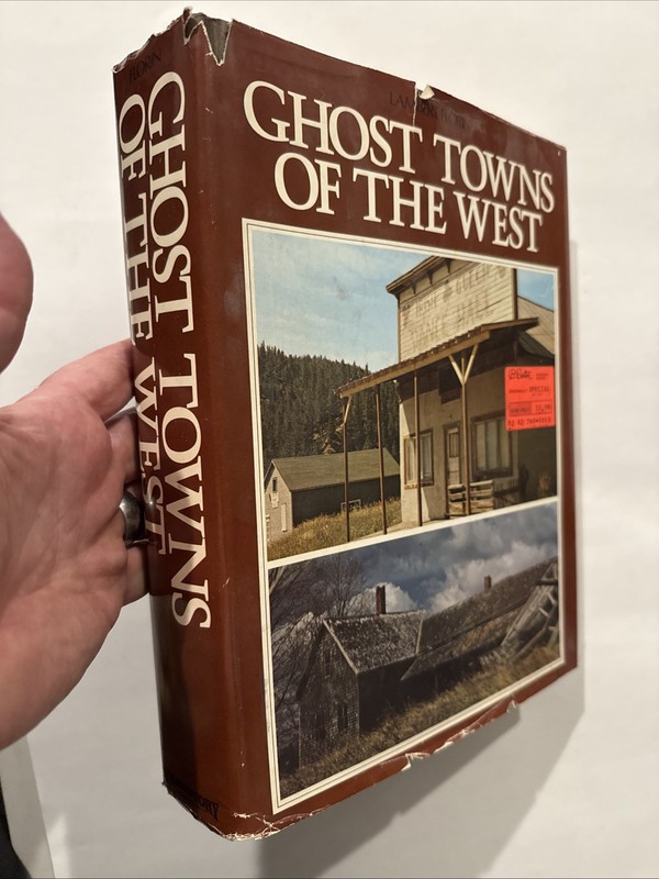 Ghost Towns Of The West by Lambert Florin VTG 1971 Hardcover LARGE 972 Pages!