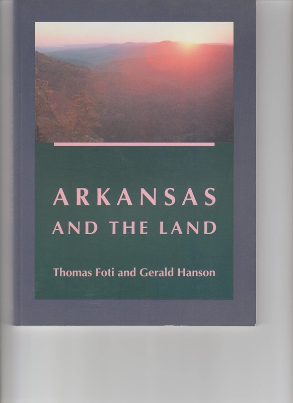 Arkansas and the Land