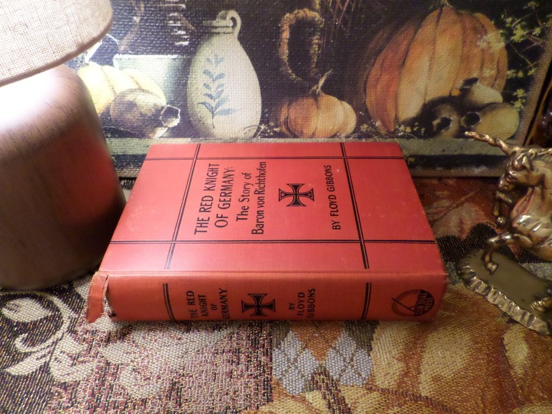 The Red Knight of Germany 1927 Floyd Gibbons Vintage Hardcover /w DJ gallery