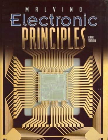 Electronic Principles by Albert Malvino