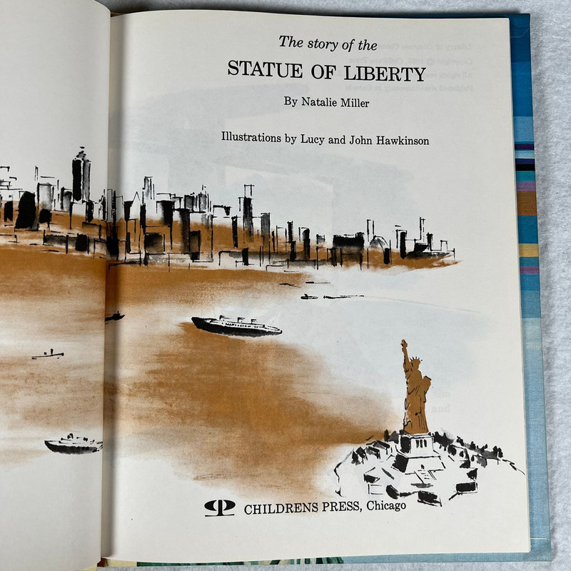 Childrens Press The Story of the Statue of Liberty Natalie Miller 1965 Hardco... gallery