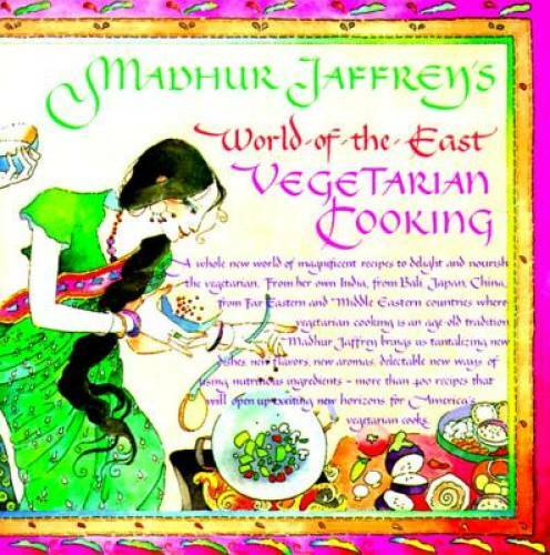 Madhur Jaffrey’s World-of-the-East Vegetarian Cooking – Paperback – GOOD