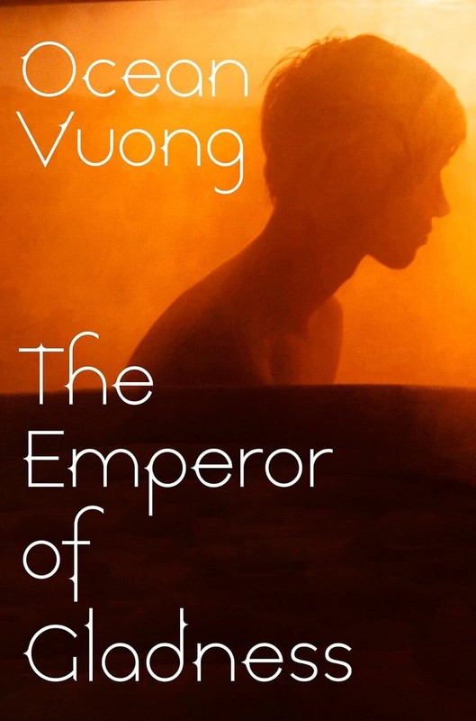 Ocean Vuong The Emperor of Gladness Paperback Fast Shipping Free Shipping USA gallery