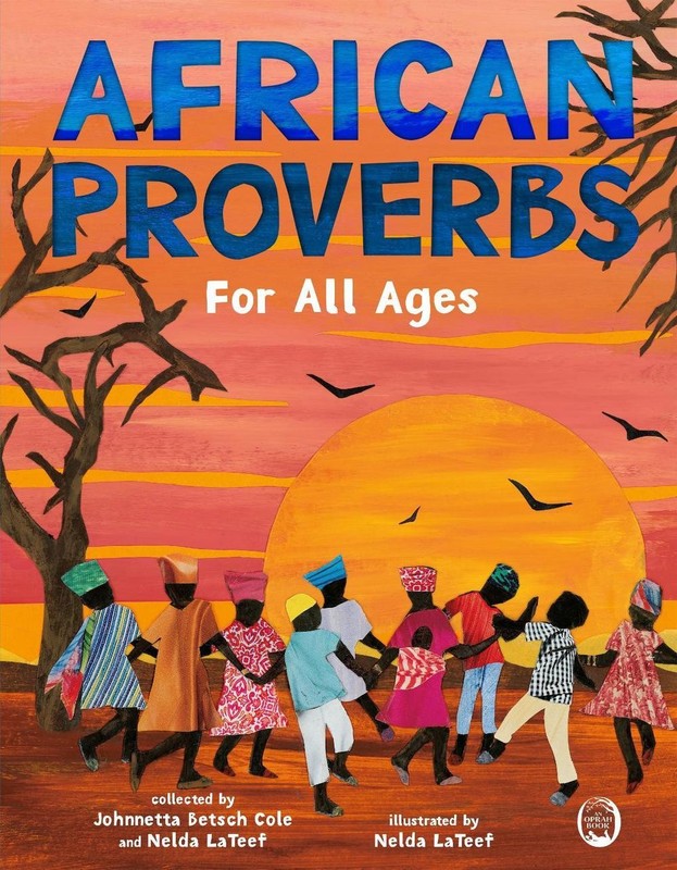 African Proverbs for All Ages by Nelda LaTeef (English) Hardcover Book