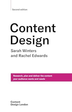 Content Design, Second edition Research, plan and deliver the content Paperback