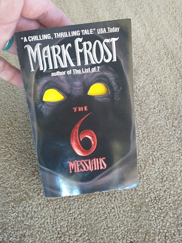 The 6 Messiahs by Mark Frost. 1st Avon Books printing 1996. Thriller pb