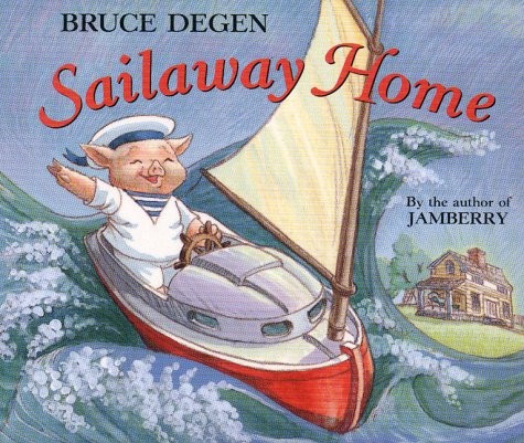 Sailaway Home – Degen, Bruce – Good – See condition notes