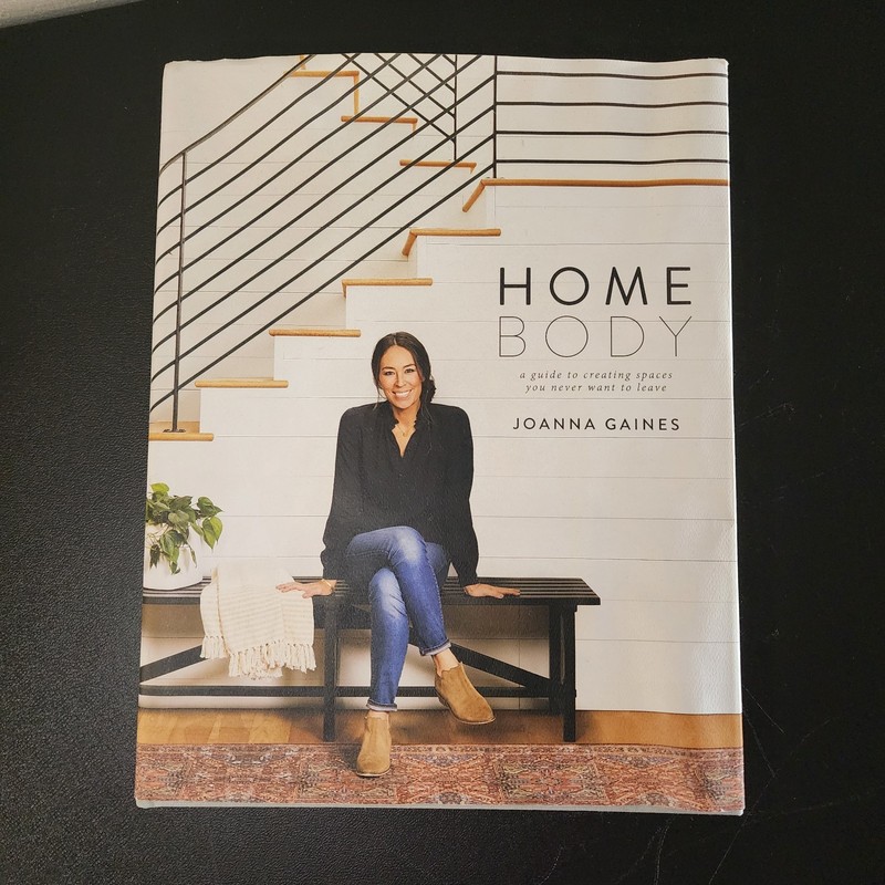 Homebody by Joanna Gaines Hardcover Interior Design Book ISBN 9780062801975