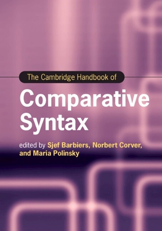 The Cambridge Handbook of Comparative Syntax by Sjef Barbiers Hardcover Book
