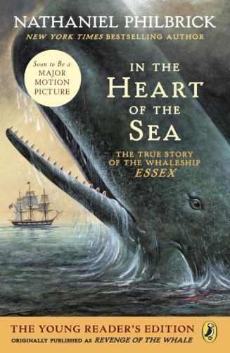 In the Heart of the Sea; Young Readers Edit- 9781101997765, paperback, Philbrick