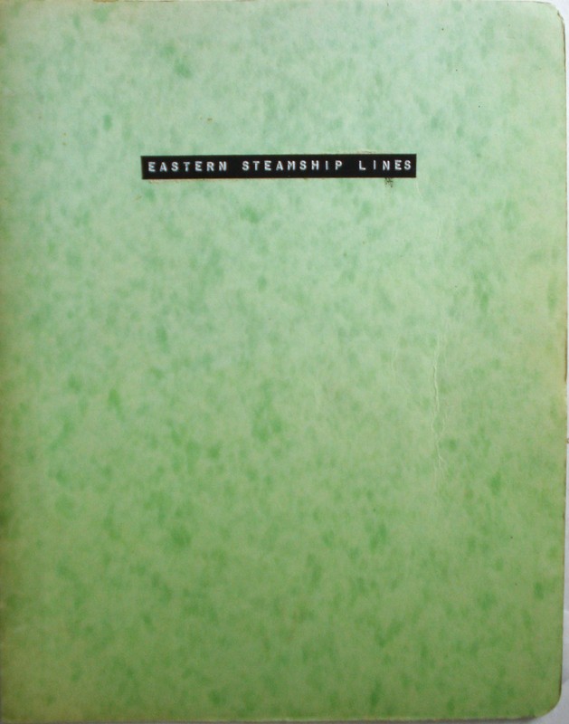 Eastern Steamship Lines, Inc. by A.M. Austin 1924