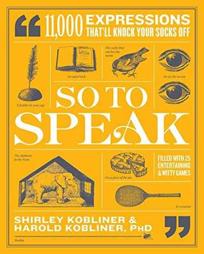 So to Speak: 11,000 – Paperback, by Kobliner Shirley; Kobliner – Very Good