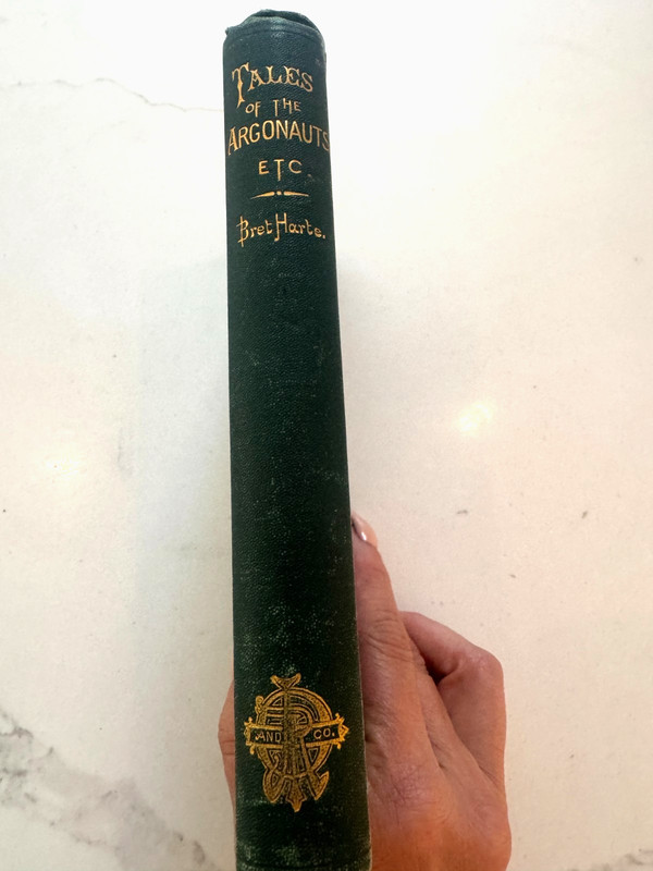 1875 Tales of the Argonauts Bret Harte 1st Edition Antique California Gold Rush