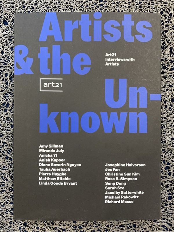 Artists & the Unknown: Art21 Interviews with Artists by Tauba Auerbach: PB : NEW