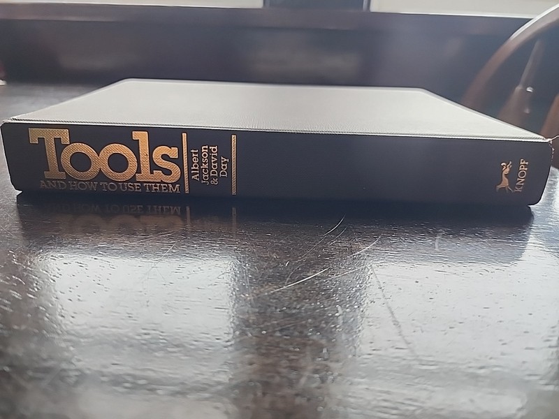 Tools and How to Use Them: An Illustrated Encyclopedia by Albert Jackson
