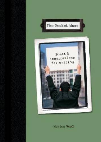 Pocket Muse: Ideas and Inspirations for Writing – Hardcover – VERY GOOD