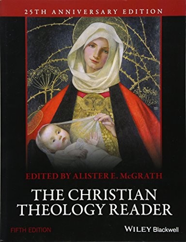 The Christian Theology Reader, 5th Edition by McGrath Book The Fast Free