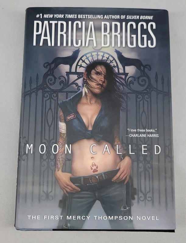 Moon Called by Patricia Briggs (2010, Hardcover) The First Mercy Thompson Novel