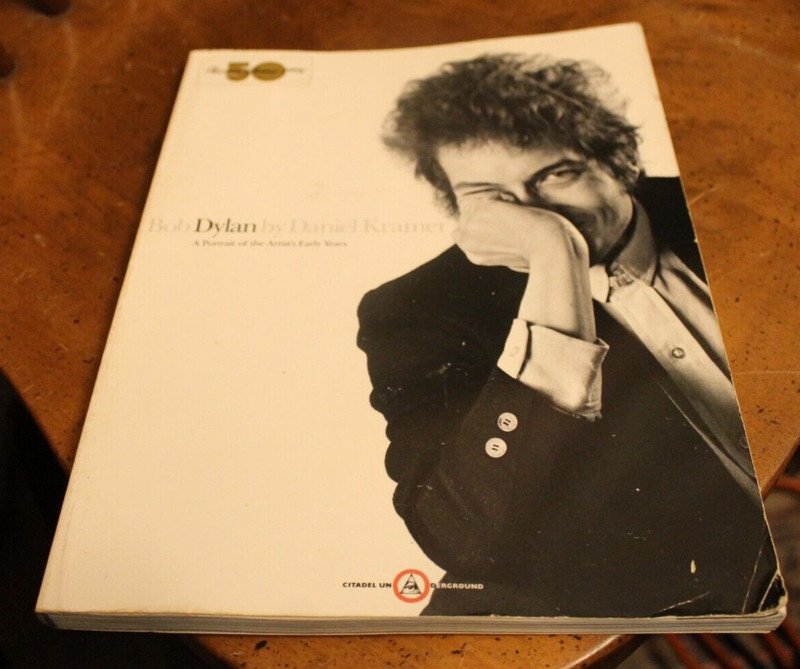 Bob Dylan ~ Daniel Kramer ~ 1991 Citadel Press SC 1PR
