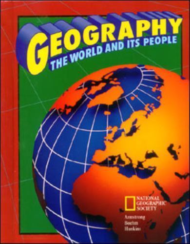 Geography: The World and Its People (GEOGRAPHY: WORLD & ITS PEOPLE)