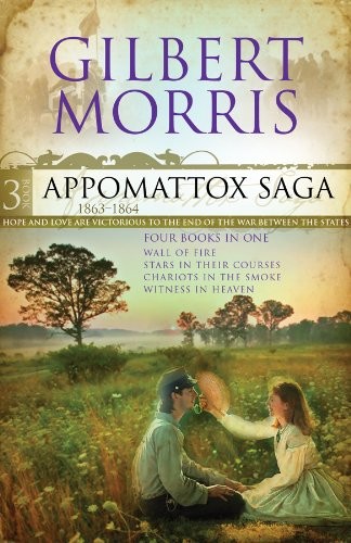 APPOMATTOX SAGA 1863-1864: WALL OF FIRE / STARS IN THEIR By Gilbert Morris *VG+*