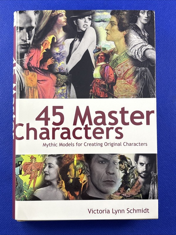 45 Master Characters by Victoria Lynn Schmidt (2001, Hardcover)