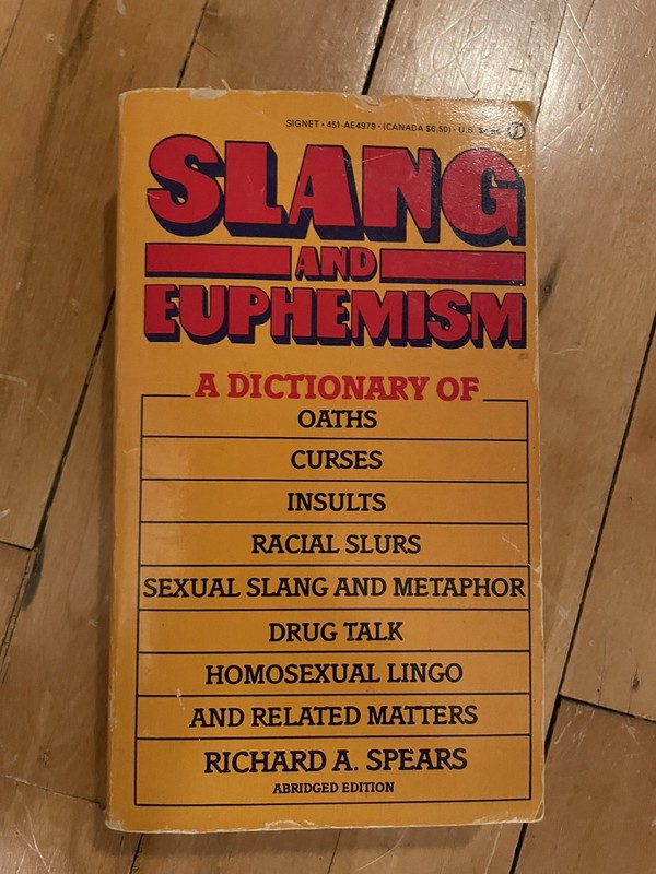 Slang And Euphemism By Richard A. Spears 1st paperback signet