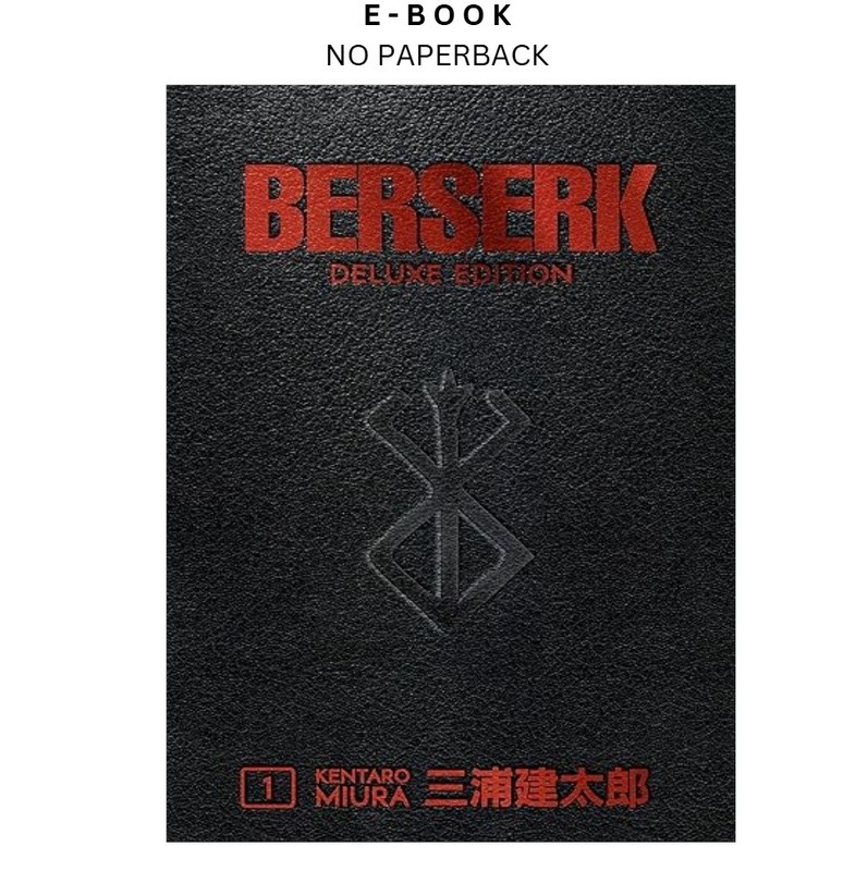 Berserk Deluxe Volume 1, Kentaro Miura 2019