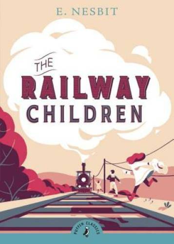 The Railway Children (Puffin Classics) – Paperback By Nesbit, E. – GOOD
