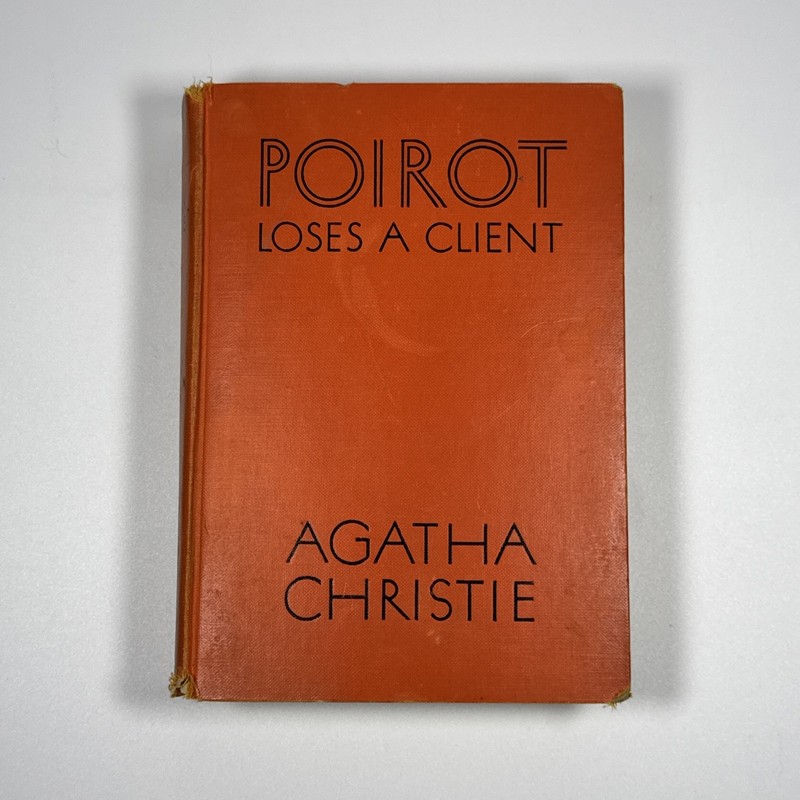 POIROT LOSES A CLIENT AGATHA CHRISTIE 1ST EDITION HARDCOVER 1937