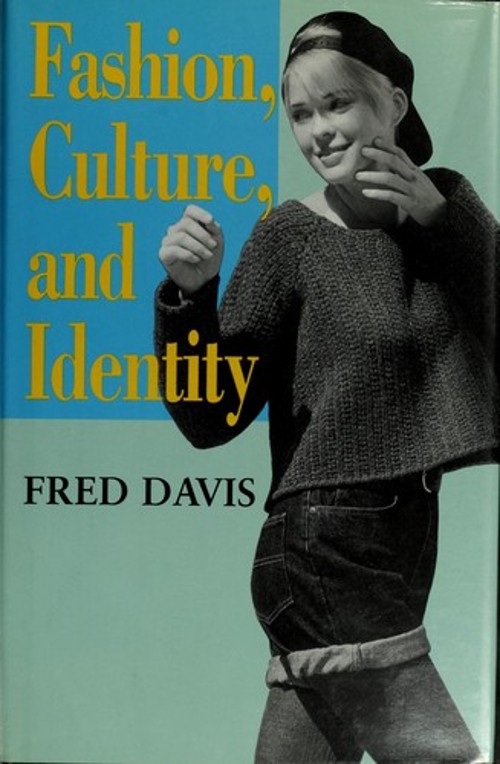 Fashion, Culture, and Identity Hardcover Fred. Davis