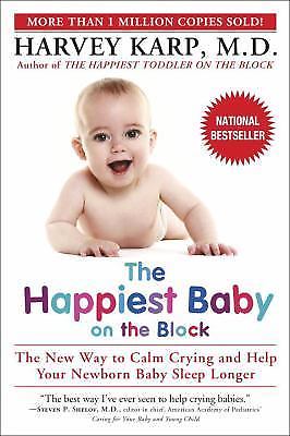 The Happiest Baby on the Block by Harvey Karp